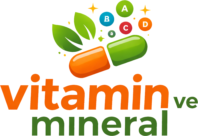 Vitamin ve Mineral | G&uuml;venilir Takviye Edici Gıdalar
